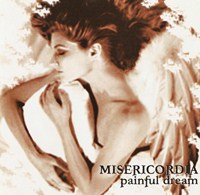 Misericordia - Painful Dream (2000)