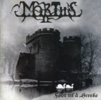 Mortiis - Født til å Herske (Released 1999) (1993)