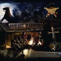 Cowboy Warriors - Franconian Stand-Off Ten Beerz \'Till Midnight (2016)