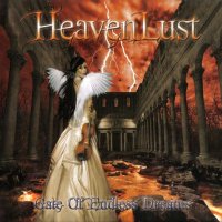 Heavenlust - Gate Of Endless Dreams (2008)