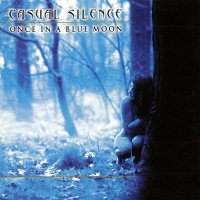 Casual Silence - Once In A Blue Moon (2003)