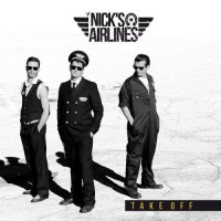 Nick\'s Airlines - Take Off (2017)