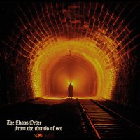 The Chaos Order - From The Tunnels Of Set (2016)