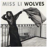 Miss Li - Wolves (2013)