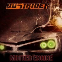 Dustrider - Mother Engine (2015)