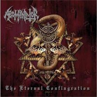 Abominator - The Eternal Conflagration (2006)