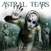 Astral Tears - Hypnotic (2012)