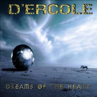 D\'Ercole - Dreams Of The Heart (2012)