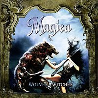 Magica - Wolves and Witches (2008)