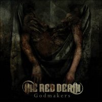 The Red Death - Godmakers (2008)