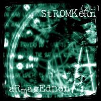 Stromkern - Armageddon [Limited Edition Box Set] (2001)