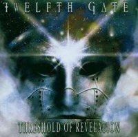 Twelfth Gate - Threshold of Revelation (2006)