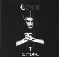 Taake - Nattestid Ser Porten Vid (1999)  Lossless