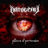 Ontogeny - Pillars of Perversion (2007)