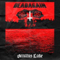 Dead Again - Occultus Lake (2013)