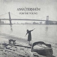 Anna Ternheim - For The Young [Deluxe Edition] (2016)