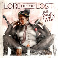 Lord Of The Lost - Full Metal Whore (2015)