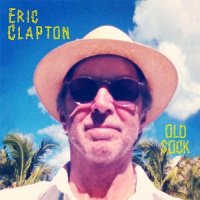 Eric Clapton - Old Sock (2013)