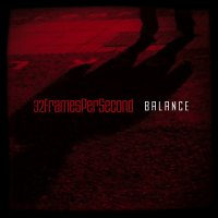 32FramesPerSecond - Balance (2013)