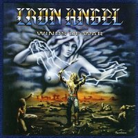 Iron Angel - Winds of War (2004 Remastered) (1986)