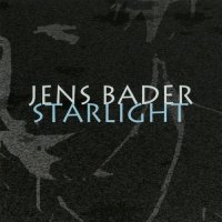 Jens Bader - Starlight (2011)