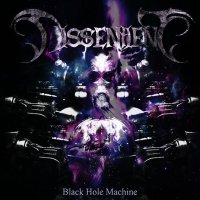 Dissentient - Black Hole Machine (2011)