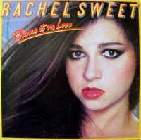 Rachel Sweet - Blame It On Love (1982)