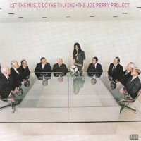 The Joe Perry Project - Let The Music Do The Talking (1980)