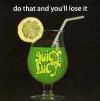 Juicy Lucy - Do That And You\'ll Lose It (2006)  Lossless