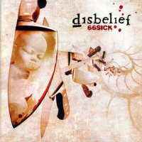 Disbelief - 66Sick (Limited Edition) (2005)