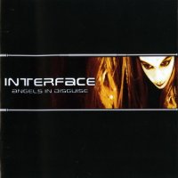 Interface - Angels In Disguise (2002)