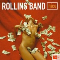 Rollins Band - Nice (2001)