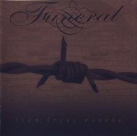 Funeral - From These Wounds (2006)