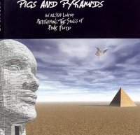 VA - Pigs & Pyramids (2002)  Lossless