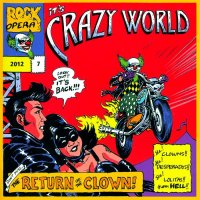 Crazy World - The Return Of The Clown (2012)