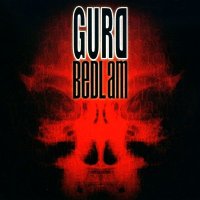 Gurd - Bedlam (2000)