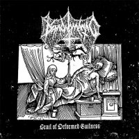 Demonomantic - Grail Of Deformed Evilness (Reissue 2016) (2014)