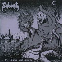 Sabbat - ...for Satan and Sacrifice (Compilation) (1995)