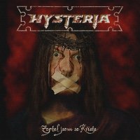 Hysteria - Zeptal Jsem Se Krista (2010)