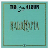Radiorama - The 2nd Album (30th Anniversary Edition Remastered) (2016)