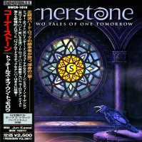 Cornerstone - Two Tales Of One Tomorrow (Japanese Ed.) (2007)