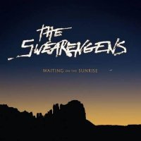 The Swearengens - Waiting On The Sunrise (2013)