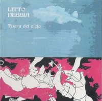 Litto Nebbia - Fuera del Cielo (1975)  Lossless