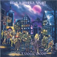 Blackmore\'s Night - Under A Violet Moon (1999)