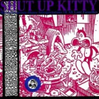 VA - Shut Up Kitty: A Cyber-Based Covers Compilation (1993)