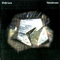 First Law - Velochrome (2001)