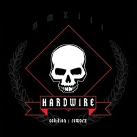 Hardwire - Sedition:Reworx (2013)