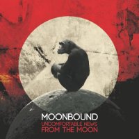 Moonbound - Uncomfortable News From The Moon (2015)