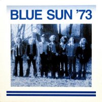 Blue Sun - \'73 (1973)