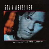 Stan Meissner - Windows to Light (1986)